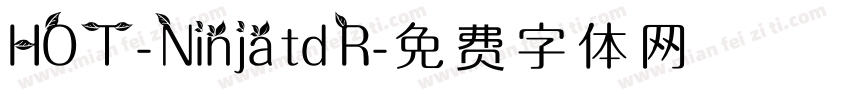 HOT-Ninja td R字体转换